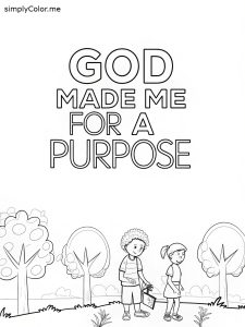 God made me for a purpose coloring page, bold and easy God made me for a purpose coloring page