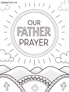 Our father prayer coloring sheet