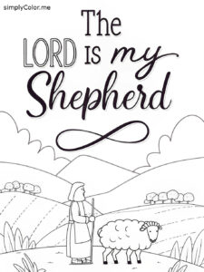 The lord is my shepherd coloring sheet The lord is my shepherd coloring sheet