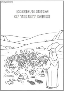 Ezekiel’s vision of the dry bones biblical coloring page Ezekiel’s vision of the dry bones biblical coloring page